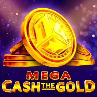 Mega Cash The Gold
